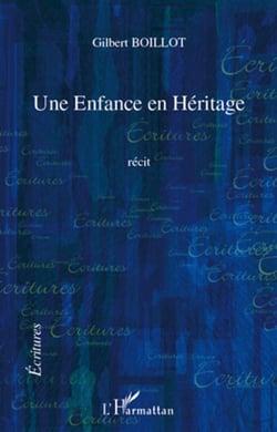 Une enfance en héritage