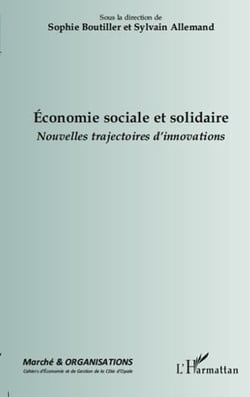 Revue Marché et organisations : économie sociale et solidaire - nouvelles trajectoires d'innovations