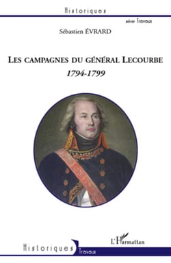 Les campagnes du général Lecourbe - 1794-1799