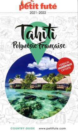 Country guide : Tahiti, Polynésie française