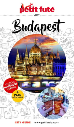 Guide Budapest 2025/2026 Petit Futé