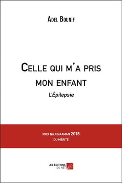 Celle qui m'a pris mon enfant - l'épilepsie