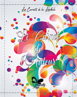 Le Carnet de l'auteur - Fiesta : Ecrivez votre histoire pas à pas !