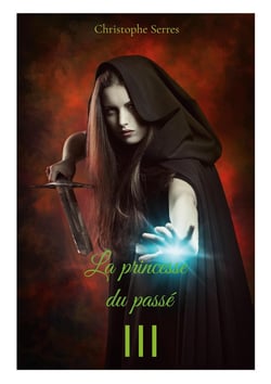 La princesse du passé Tome 3