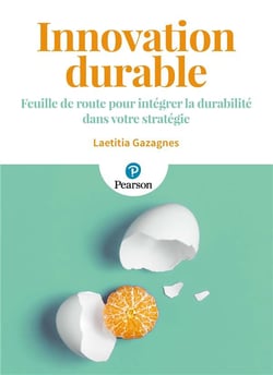 Innovation durable : feuille de route pour intégrer la durabilité dans votre stratégie