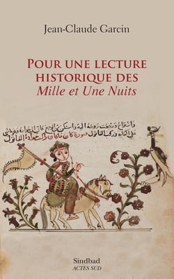 Pour une lecture historique des Mille et une nuits