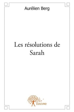 Les résolutions de sarah
