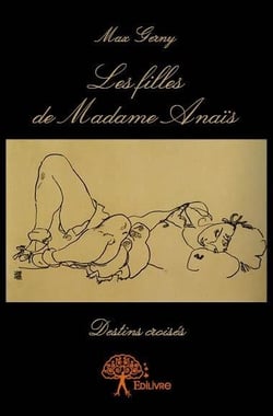 Les filles de Madame Anaïs