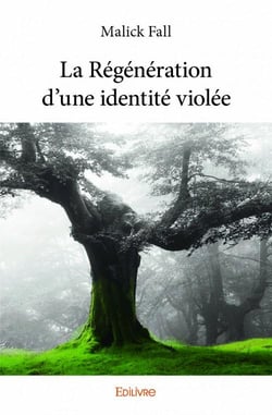 La régénération d'une identité violée