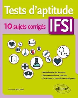 Tests d'aptitude IFSI - 10 sujets corrigés