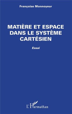 Matière et espace dans le système cartésien