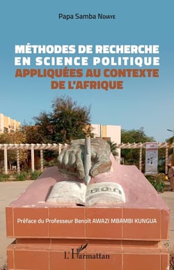 Méthodes de recherche en science politique appliquées au contexte de l'Afrique