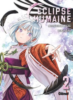 Éclipse humaine Tome 2