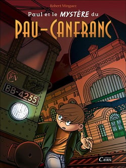 Paul et le mystère du pau-canfranc