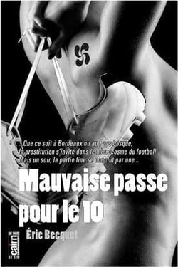 Mauvaise passe pour le 10