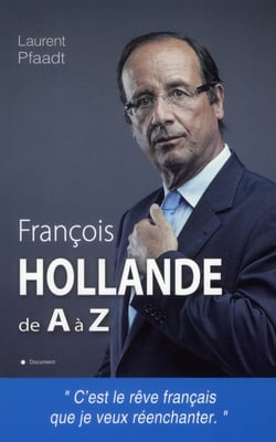 François Hollande de A à Z