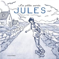 Les petites marées - Jules