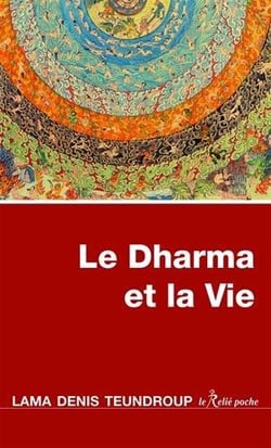 Le Dharma et la vie