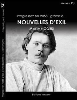 Progresser en russe grâce à... : nouvelles d'exil