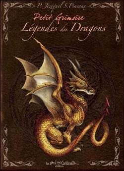 Petit grimoire : légendes des dragons