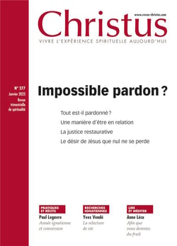 Revue Christus n.277 : impossible pardon ?