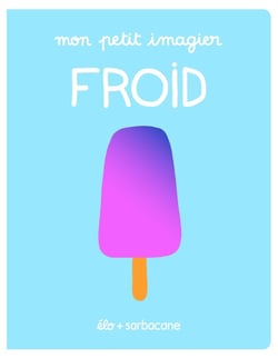 Mon petit imagier : froid