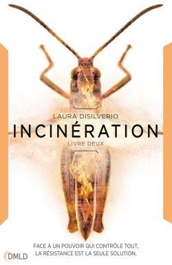 Incubation Tome 2 : incinération