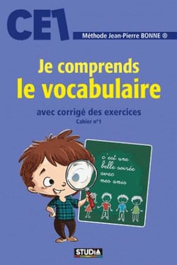 Je comprends le vocabulaire - CE1 - avec corrigé des exercices - cahier n°1 (édition 2017)