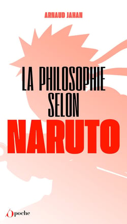 La philosophie selon Naruto