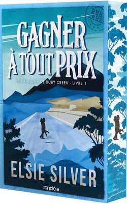 Les Ranchs de Ruby Creek Tome 1 : Gagner à tout prix