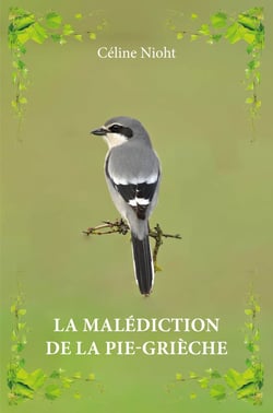 La malédiction de la Pie-grièche