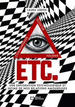 Etc. : Une exploration psychologique et intime de nos relations amoureuses