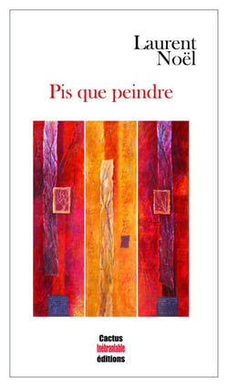 Pis que peindre