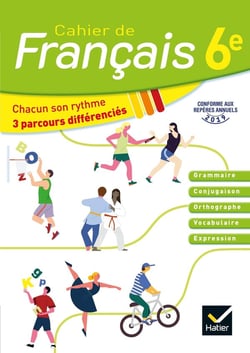 Cahier de français : 6e - cahier de l'élève (édition 2020)