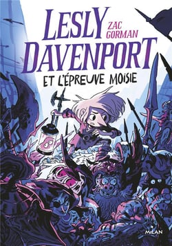 Lesly Davenport Tome 2 : Lesly Davenport et l'épreuve moisie