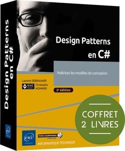 Design Patterns en C# : Maîtrisez les modèles de conception (2e édition)