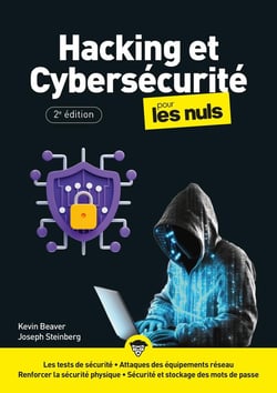 Hacking et Cybersécurité mégapoche pour les nuls (2e édition)