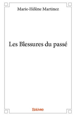 Les Blessures du passé