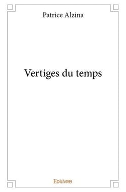 Vertiges du temps