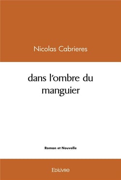Dans l'ombre du manguier