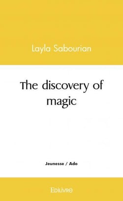 The discovery of magic