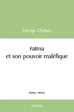 Fatma et son pouvoir maléfique