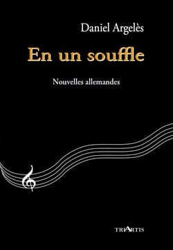 En un souffle : Nouvelles allemandes