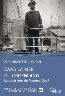 Dans la mer du Groenland : les croisières du Pourquoi Pas ?