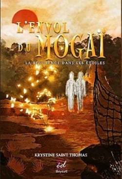 L'envol du mogai - la resilience dans les etoiles