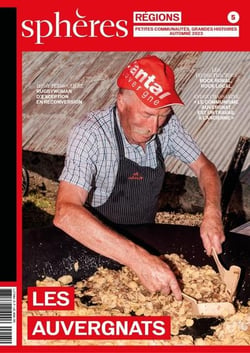 Sphères régions n.5 : Les Auvergnats