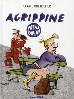Agrippine Tome 10 : Agrippine prend vapeur