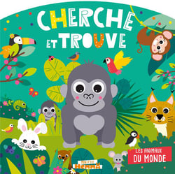 Mon p'tit Hemma : Cherche et trouve : Les animaux du monde