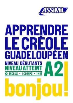 Apprendre le créole guadeloupéen - débutants>A2