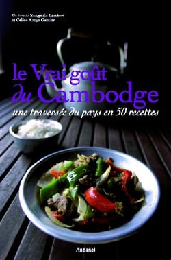 Le vrai goût du cambodge